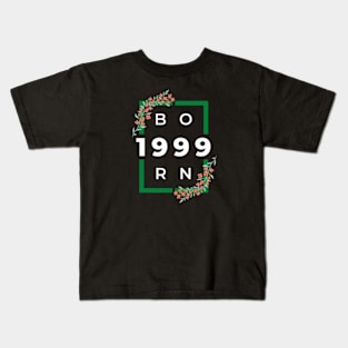 born in 1999 Kids T-Shirt